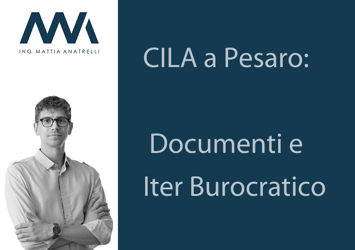 CILA a Pesaro: Documenti e Iter Burocratico
