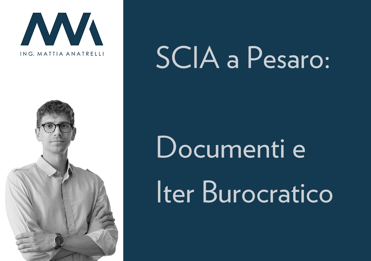 SCIA a Pesaro: Documenti e Iter Burocratico
